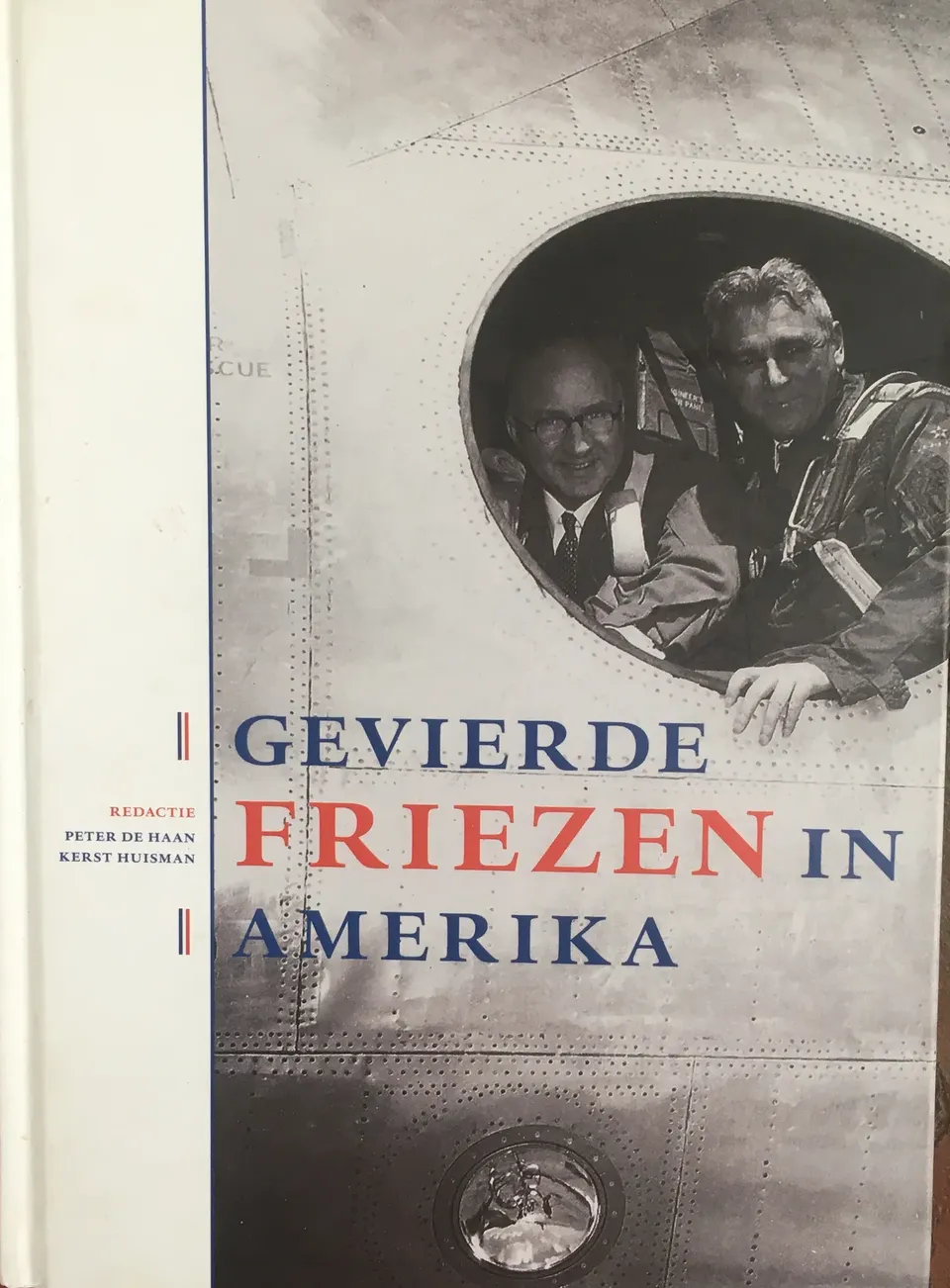 Omslag van Gevierde Friezen in Amerika